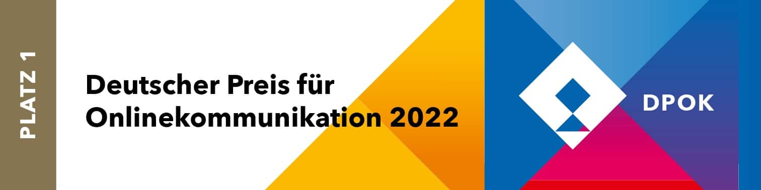 Auszeichnung zum Deutschen Preis für Onlinekommunikation 2022