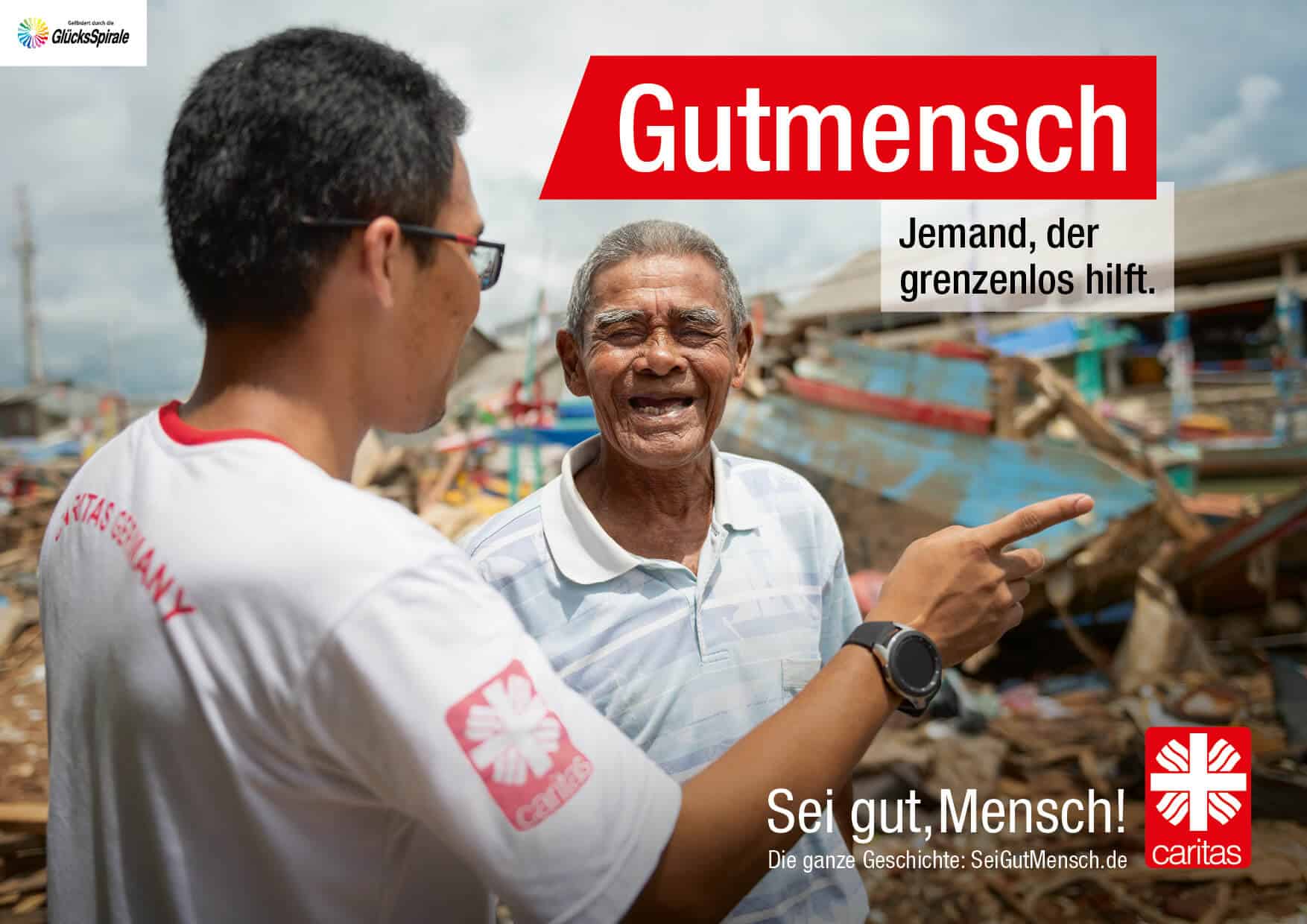 Caritas Gutmensch Kampagne zeigt ein Plakat über grenzenlose Hilfe.