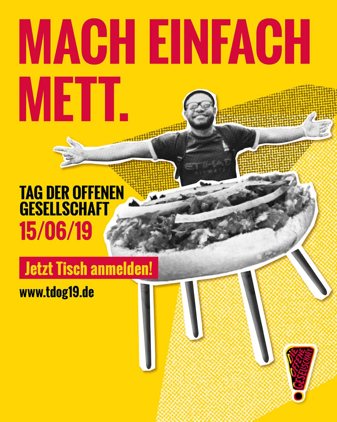 Plakat zum Tag der offenen Gesellschaft "Mach einfach Mett"